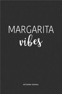 Margarita Vibes