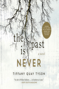 Past Is Never