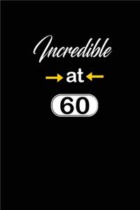 incredible at 60