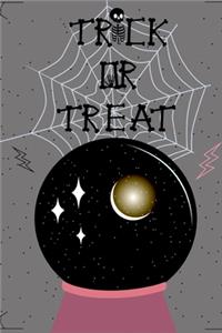 Trick or Treat: Lined Writing Journal Notebook - Large Pink and Black Crystal Ball with Spider Webs - 120 pages - (6 x 9 inches) Halloween