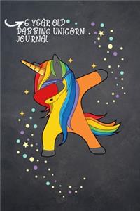 6 Year Old Dabbing Unicorn Journal