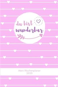 Du Bist Wunderbar Mein Wochenplaner 2020