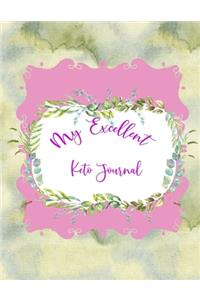 My Excellent Keto Journal
