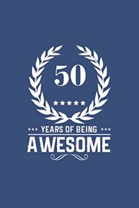 50 Years Of Being Awesome