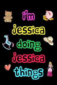 I'm Jessica Doing Jessica Things