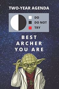 2020 & 2021 Two-Year Daily Planner For Best Archer Gift - Funny Yoda Quote Appointment Book - Two Year Weekly Agenda Notebook For Archery Goals