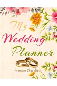 My Wedding Planner a Portable Guide to Organizing Your Dream Wedding 2021 - 2020 Wedding Planner with golden wedding rings design Complete Wedding Planning Notebook and Organizer with Checklists Budget Planner Journal Pages Bride Wedding Engagement