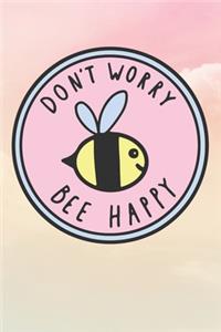 Don't Worry Be Happy