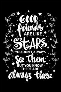 Good Friends Are Like Stars