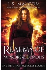 Realms of Mirrors and Demons