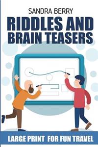 Riddles And Brain Teasers