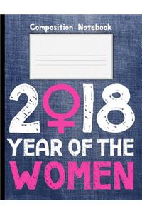 2018 Year Of Women Composition Notebook