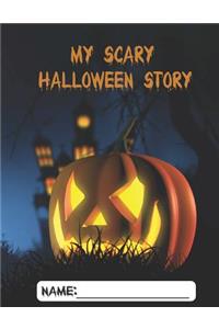 My Scary Halloween Story