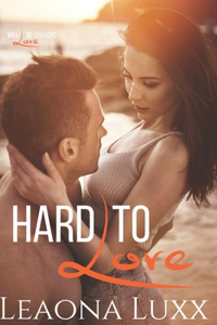 Hard To Love
