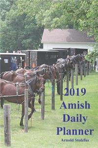 Amish Daily Planner Calendar 2019