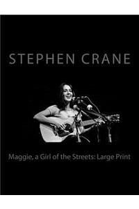 Maggie, a Girl of the Streets