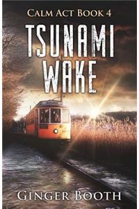Tsunami Wake
