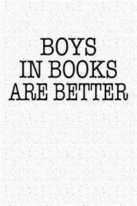 Boys in Books Are Better