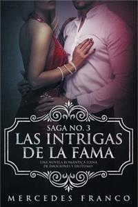Las Intrigas de la Fama