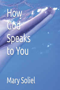 How God Speaks to You