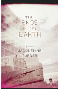 The Ends of the Earth