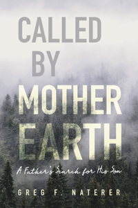 Called by Mother Earth