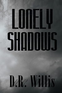 Lonely Shadows