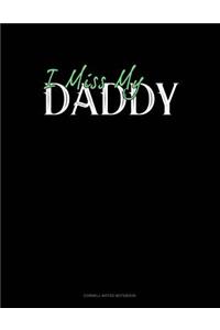 I Miss My Daddy