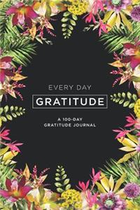 Every Day Gratitude