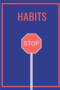 Habits