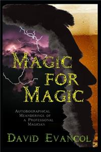 Magic For Magic