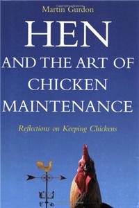 Hen and the Art of Chicken Maintenance