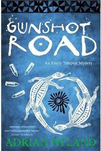 Gunshot Road: An Emily Tempest Mystery (Emily Tempest Mystery 2)