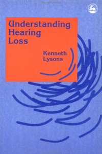 Understanding Hearing Loss