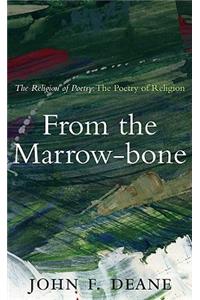 From the Marrow-Bone