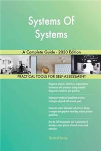 Systems Of Systems A Complete Guide - 2020 Edition