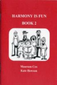 Harmony is Fun