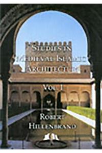 Studies in Medieval Islamic Architecture, Vol. I