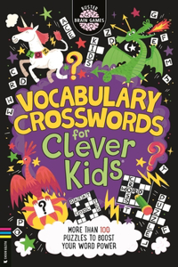 Vocabulary Crosswords for Clever Kids(r)