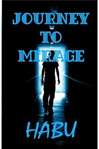 Journey to Mirage