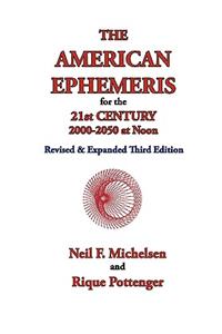 American Ephemeris for the 21st Century, 2000-2050 at Noon