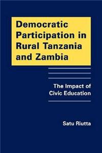 Democratic Participation in Rural Tanzania and Zambia