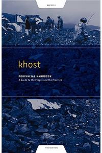 Khost Provincial Handbook: A Guide to the People and the Province