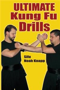 Ultimate Kung Fu Drills