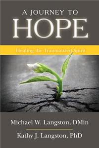 A Journey to Hope