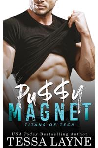 Pu$$y Magnet