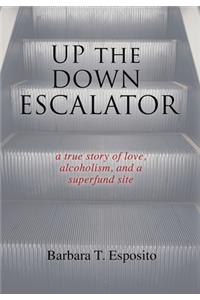 Up the Down Escalator