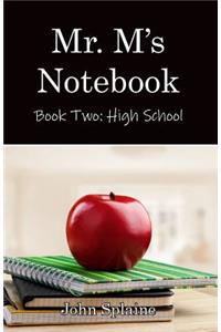 Mr. M's Notebook