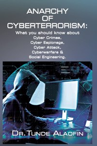 Anarchy of Cyberterrorism