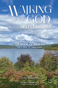 Walking with God in Selflessness